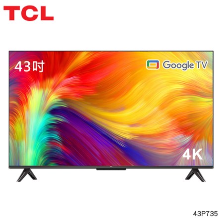 TCL 43型4K Google TV智慧液晶顯示器43P735｜視聽娛樂｜特力屋．特力屋 